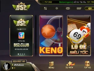 Xổ Số B52CLUB Nơi Chốt Số Thần Tốc Với Tỷ Lệ Trả Thưởng Cao Nhất Thị Trường